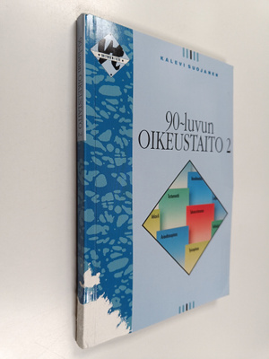 Kalevi Suojanen : 90-luvun oikeustaito 2