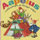 Kaarina Helakisa <> AAPELUS  loruja, satuja* - pikkukuva 1