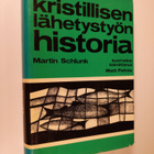 Martin Schlunk : Kristillisen lähetystyön historia - pikkukuva 1