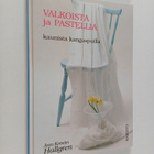 Ann-Kristin Hallgren : Valkoista ja pastellia : kaunista ... - pikkukuva 1