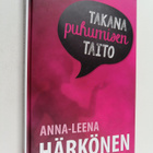 Anna-Leena Härkönen : Takana puhumisen taito - pikkukuva 1