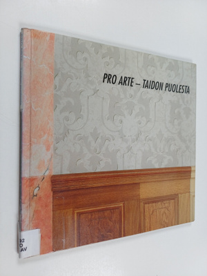Seija Heinänen : Pro arte - taidon puolesta