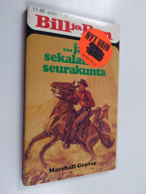 Marshall Grover : Bill ja Ben... ja sekalainen seurakunta