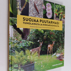 Susanna Rosen : Suojaa puutarhasi tuholaisilta ja rikkaru... - pikkukuva 1
