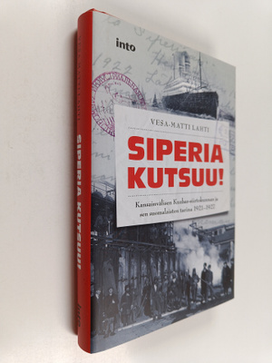 Vesa-Matti Lahti : Siperia kutsuu! : kansainvälisen Kuzba...