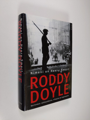 Roddy Doyle : Nimeni on Henry Smart
