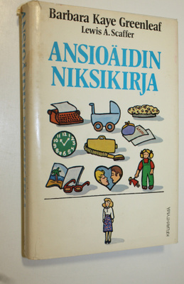 Barbara Kaye Greenleaf : Ansioäidin niksikirja