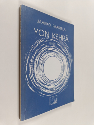 Jaakko Paastela : Yön kehrä : runoja