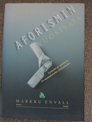 AFORISMIN VUOSISATA (uusi)