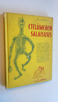 V. Arti : Etelämeren salaisuus : seikkailuja salaperäises...