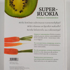 Michael van Straten : Superruokia : syömällä terveemmäksi - pikkukuva 2