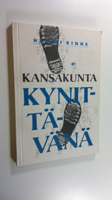 Heikki Rinne : Kansakunta kynittävänä