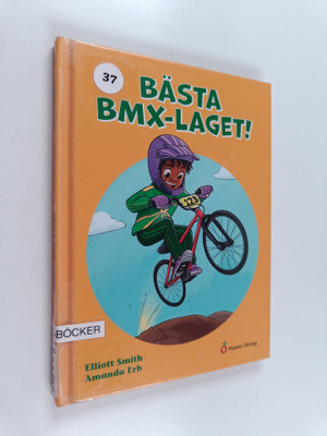 Elliott Smith : Bästa BMX-laget!