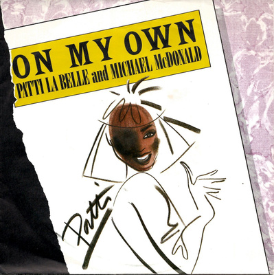 PATTI La BELLE & MICHAEL McDONALD: On My Own / Stir It  7"kk