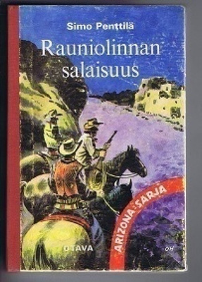 Simo Penttilä : Rauniolinnan salaisuus ,1p