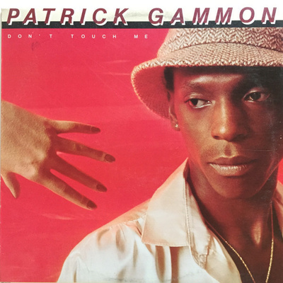 Patrick Gammon - Don't Touch Me LP