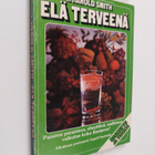 J. Harold Smith : Elä terveenä - pikkukuva 1