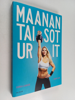 Kukka Laakso : Maanantaisoturit