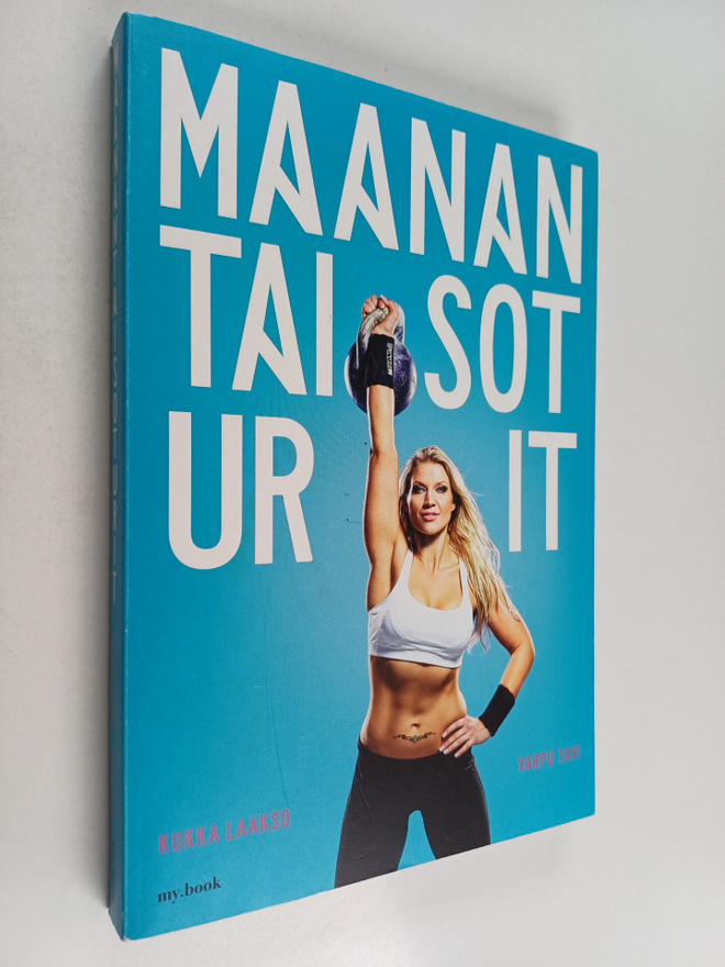 Kukka Laakso : Maanantaisoturit