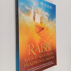 Jonathan Bernis : Rabbi katsoo kuolemanjälkeiseen elämään... - pikkukuva 1