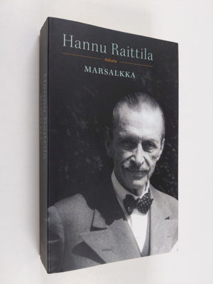 Hannu Raittila : Marsalkka