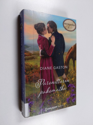 Diane Gaston : Paronittaren pakomatka