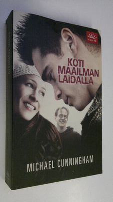 Michael Cunningham : Koti maailman laidalla