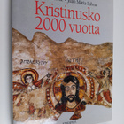 Juan Maria Laboa : Kristinusko 2000 vuotta - pikkukuva 1