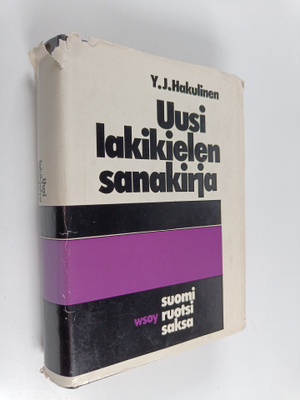Y. J. Hakulinen : Uusi lakikielen sanakirja : laki- ja li...