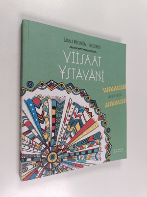 Sanna Wikström : Viisaat ystäväni