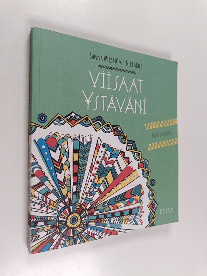 Sanna Wikström : Viisaat ystäväni
