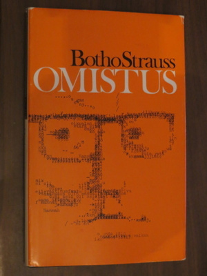 Botho Strauss: Omistus