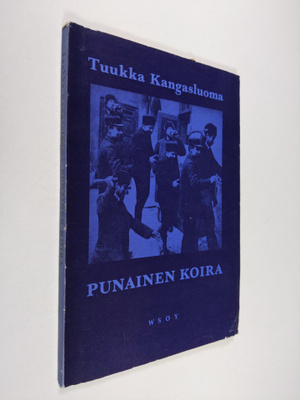 Tuukka Kangasluoma : Punainen koira : runoja