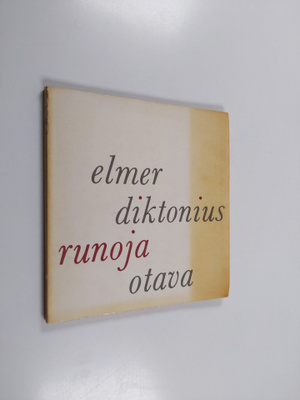 Elmer Diktonius : Runoja
