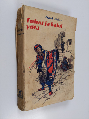 Frank Heller : Tuhat ja kaksi yötä