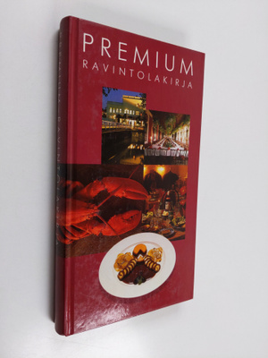 Suvi ym. Ruotsi : Premium ravintolakirja