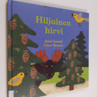 Joan Gannij : Hiljainen hirvi - pikkukuva 1