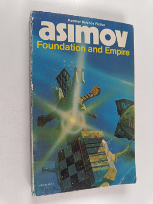 Isaac Asimov : Foundation and Empire