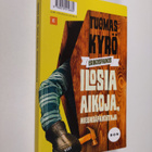 Tuomas Kyrö : Ilosia aikoja, Mielensäpahoittaja ; Mielens... - pikkukuva 2