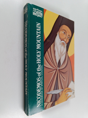 Nicodemos of the Holy Mountain : A handbook of spiritual ...