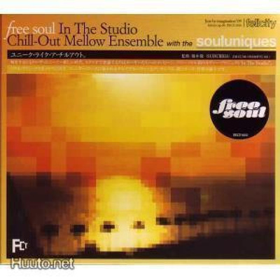 Free soul in the Studio Chill-Out Mellow Ensemble with..- CD