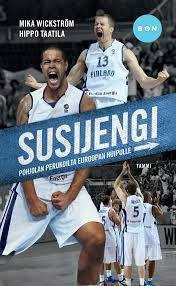 Wickström - Taatila: SUSIJENGI - Pohjolan perukoilta euro...