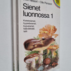 Bo Mossberg : Sienet luonnossa 1-2 : Kotelosienet, hyytel... - pikkukuva 1