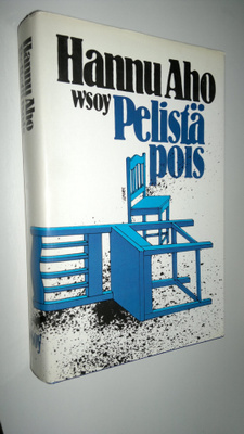 Hannu Aho : Pelistä pois