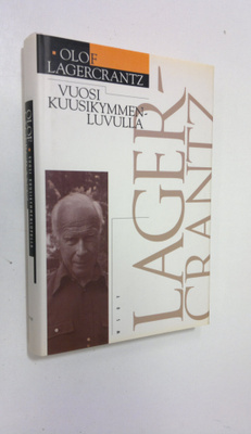 Olof Lagercrantz : Vuosi kuusikymmenluvulla
