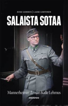 Jussi Lehmus - Salaista sotaa