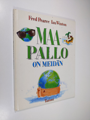 Fred Pearce : Maapallo on meidän