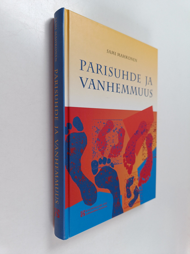 Sami Mahkonen : Parisuhde ja vanhemmuus : perheoikeudelli...