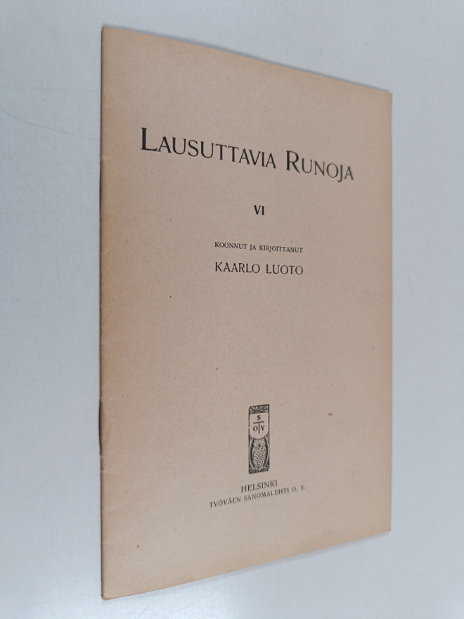 Kaarlo Luoto : Lausuttavia runoja 6