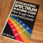 Introducing Spectrum Machine Code – Ian Sinclair - pikkukuva 1